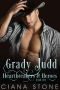 [Heartbreakers & Heroes 01] • Grady Judd